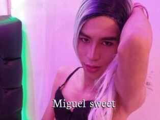 Miguel_sweet