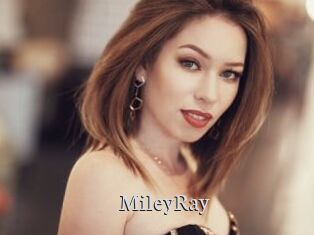 MileyRay