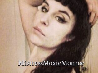 MistressMoxieMonroe