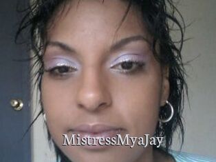 MistressMyaJay