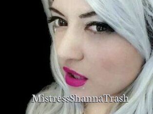 MistressShannaTrash