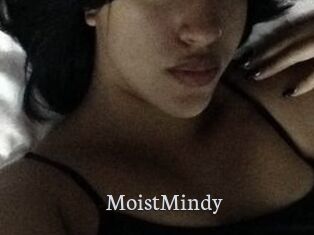 MoistMindy