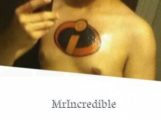 MrIncredible