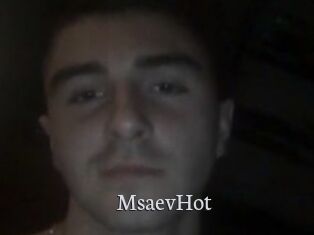 MsaevHot