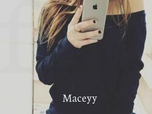 Maceyy