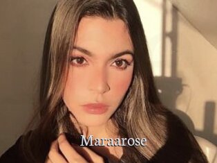 Maraarose