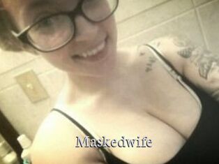 Maskedwife