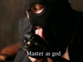 Master_as_god