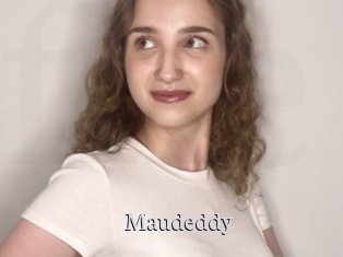 Maudeddy