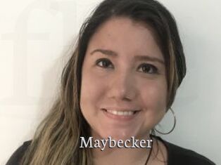 Maybecker