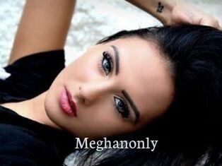 Meghanonly