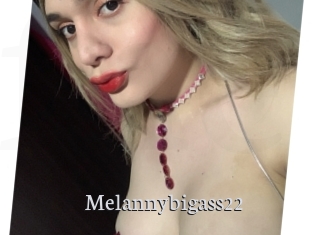 Melannybigass22