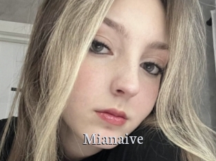 Mianaive