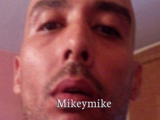 Mikeymike