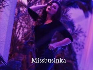 Missbusinka