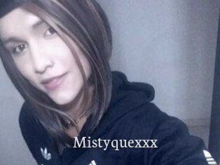 Mistyquexxx