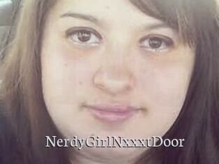 NerdyGirlNxxxtDoor