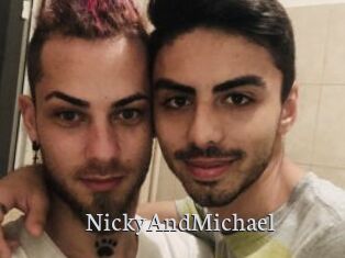 NickyAndMichael