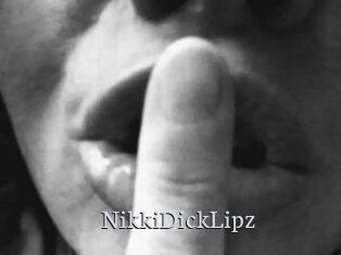 NikkiDickLipz