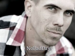 NoBadDays