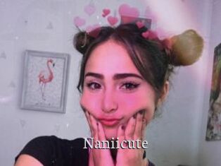 Naniicute