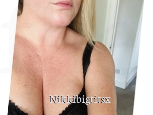 Nikkibigtitsx