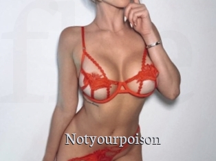 Notyourpoison