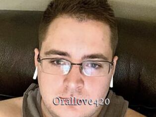 Orallove420