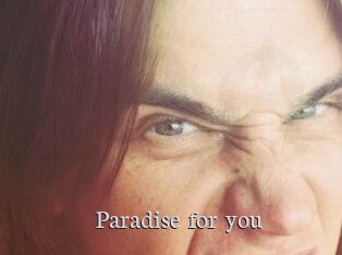 Paradise_for_you