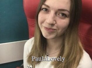 PaulaLovely