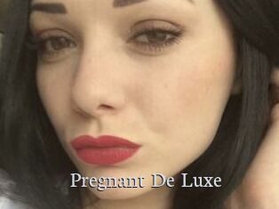 Pregnant_De_Luxe