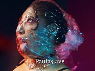 Paulaslave