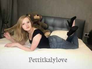 Pettitkalylove