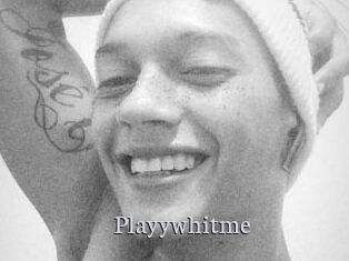 Playywhitme