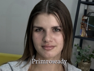 Primroseady