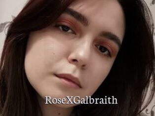 RoseXGalbraith