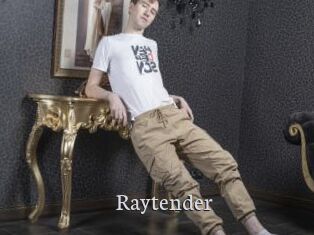 Raytender