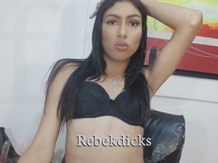 Rebekdicks