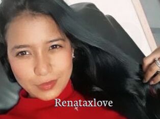 Renataxlove