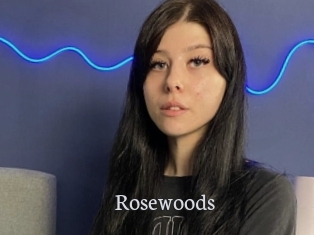 Rosewoods