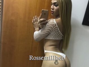 Rossemillher