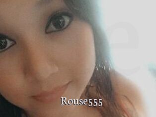 Rouse555