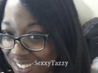 SexxyTazzy