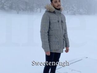 Sweetenough