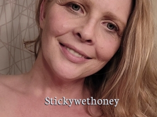 Stickywethoney