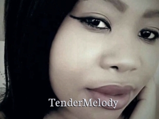 TenderMelody