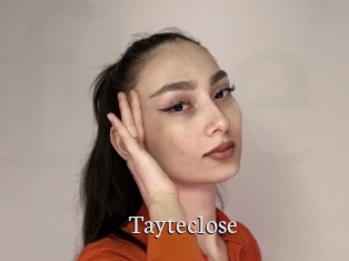 Tayteclose