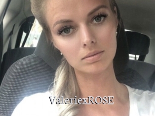 ValeriexROSE