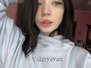 Valeryevan