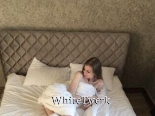 WhiteTwerk